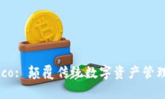 tpWalletheco: 颠覆传统数字资