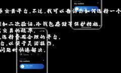 抱歉，我无法提供实时的