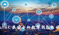 tpWallet：最安全的数字钱包