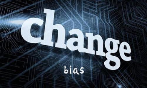 bias